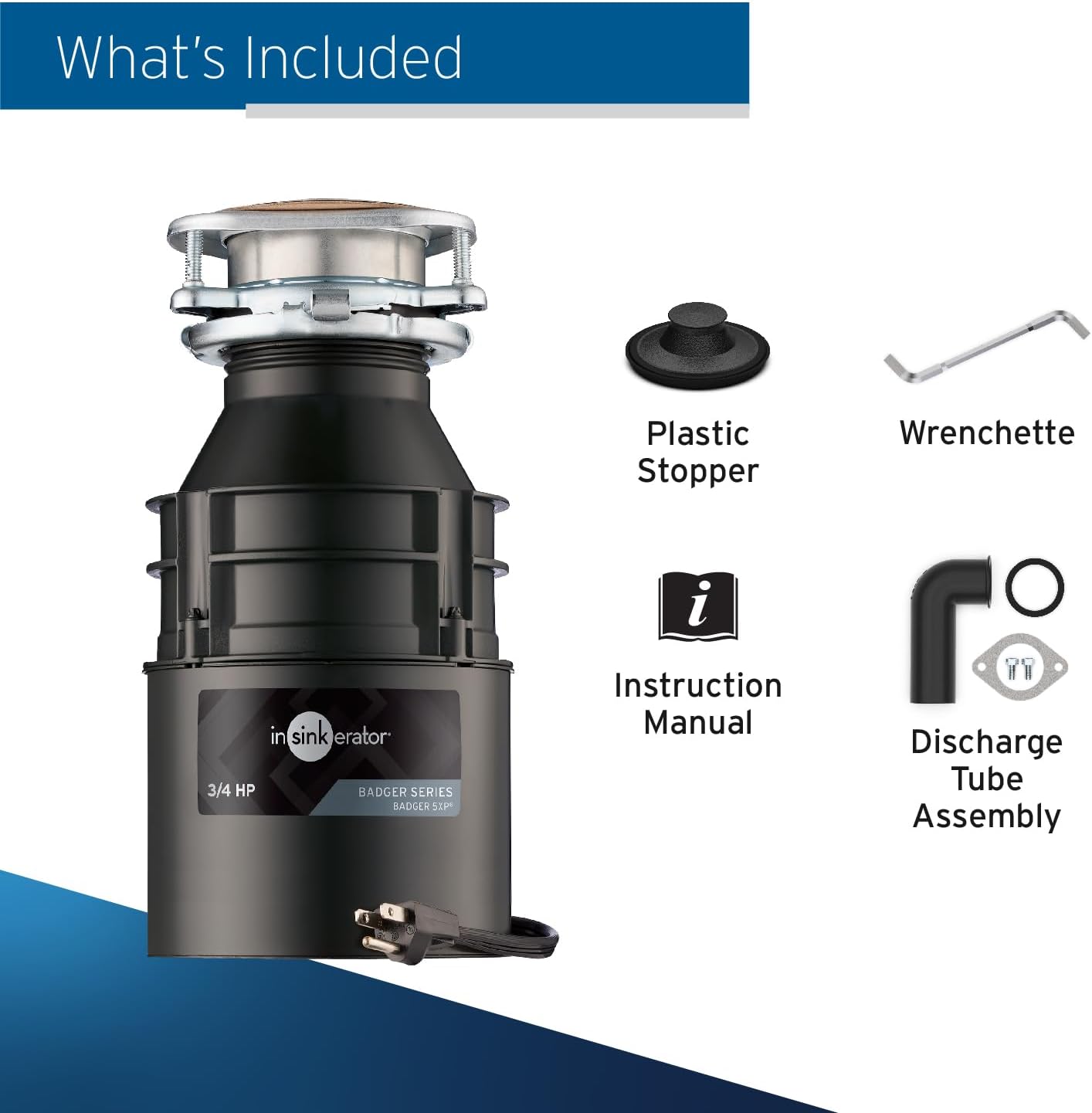 InSinkErator Badger 5XP Garbage Disposal with Power Cord, Badger Series 3/4 HP Continuous Feed Food Waste Disposer