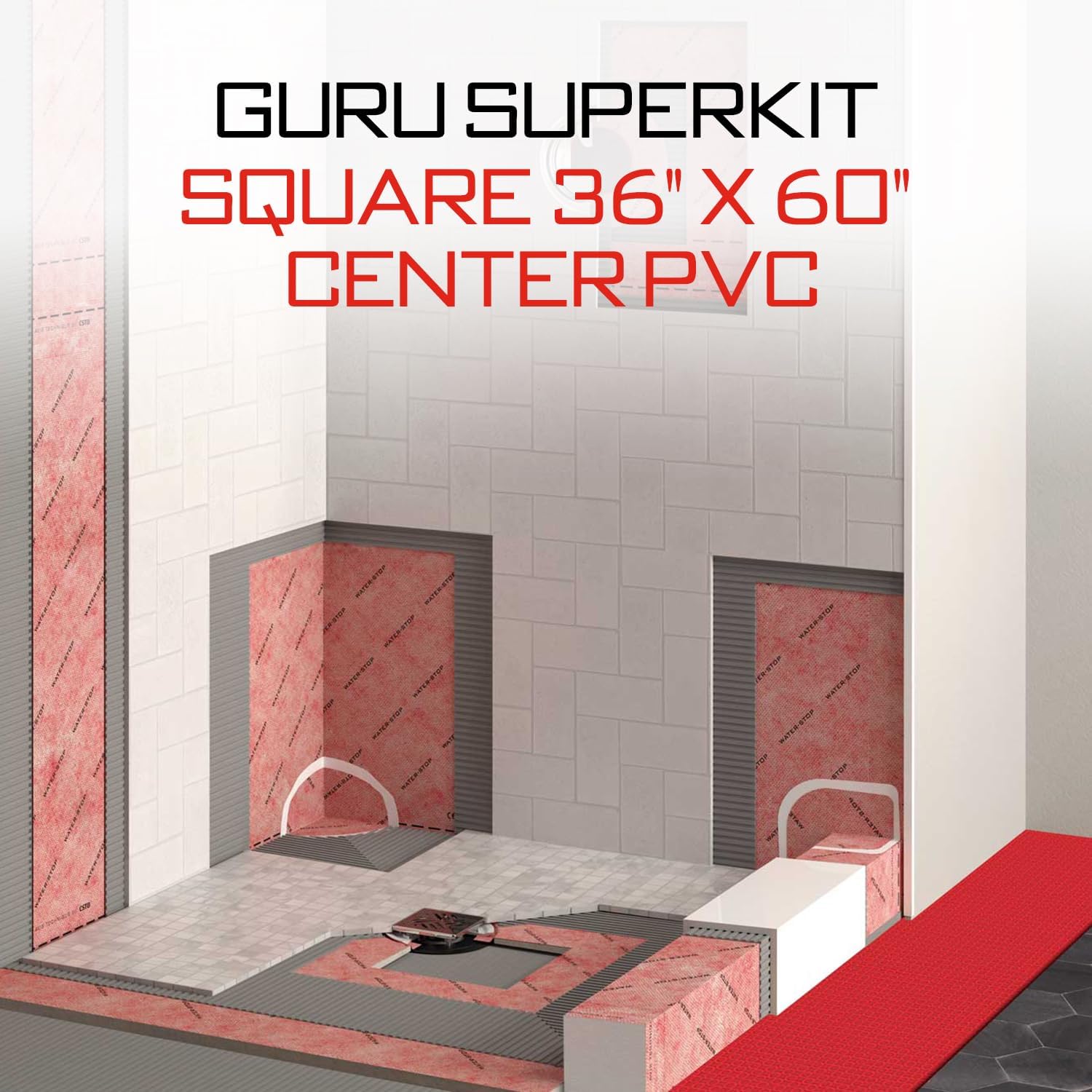 GURU USA SuperKit Square Complete Shower Kit with Heavy Duty Tray, Evo Lite Stainless Steel Drain, & Waterproof Membrane Roll, Bathroom Accessories, 36' x 60', Center Drain, PVC Connector