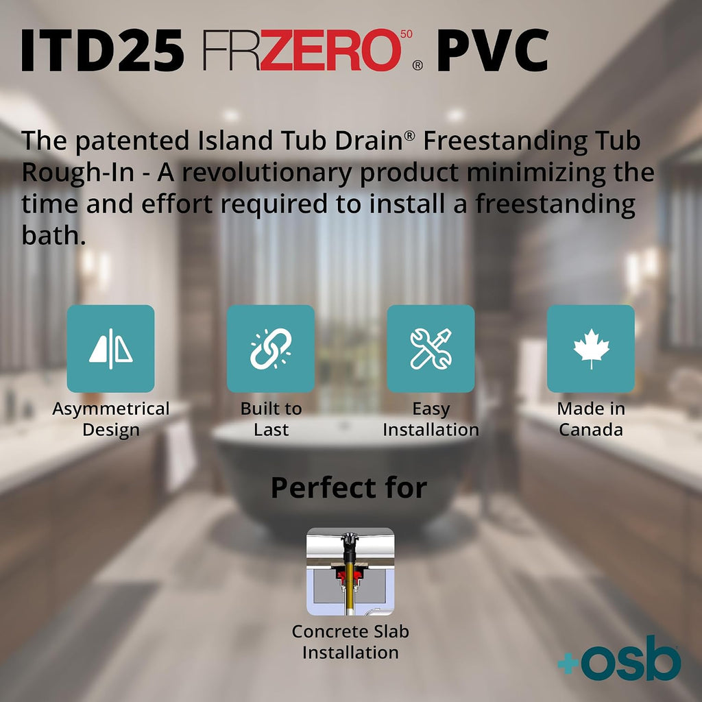 OS&B ITD25 FRZERO Fire Rated PVC Island Tub Drain Kit for Freestanding Tubs, Rough-in for Easy Installation, Compatible for Non-Combustible Buildings, Testable Bathtub Drain for 8'/10' Joist Space