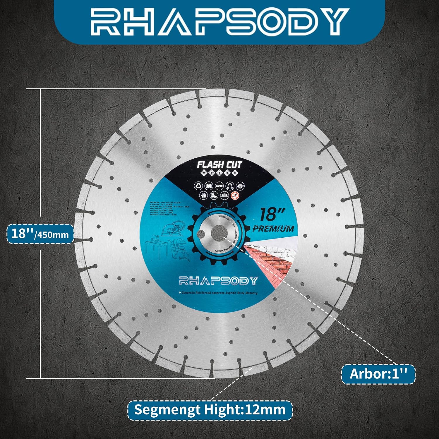 RHAPSODY 18 Inch Laser Welded Diamond Saw Blade, Segmented Premium Diamond Blade General Purpose Dry/Wet Cutting Concrete, Reinforced Concrete, Masonry, Brick, Block, Stone 1' Arbor